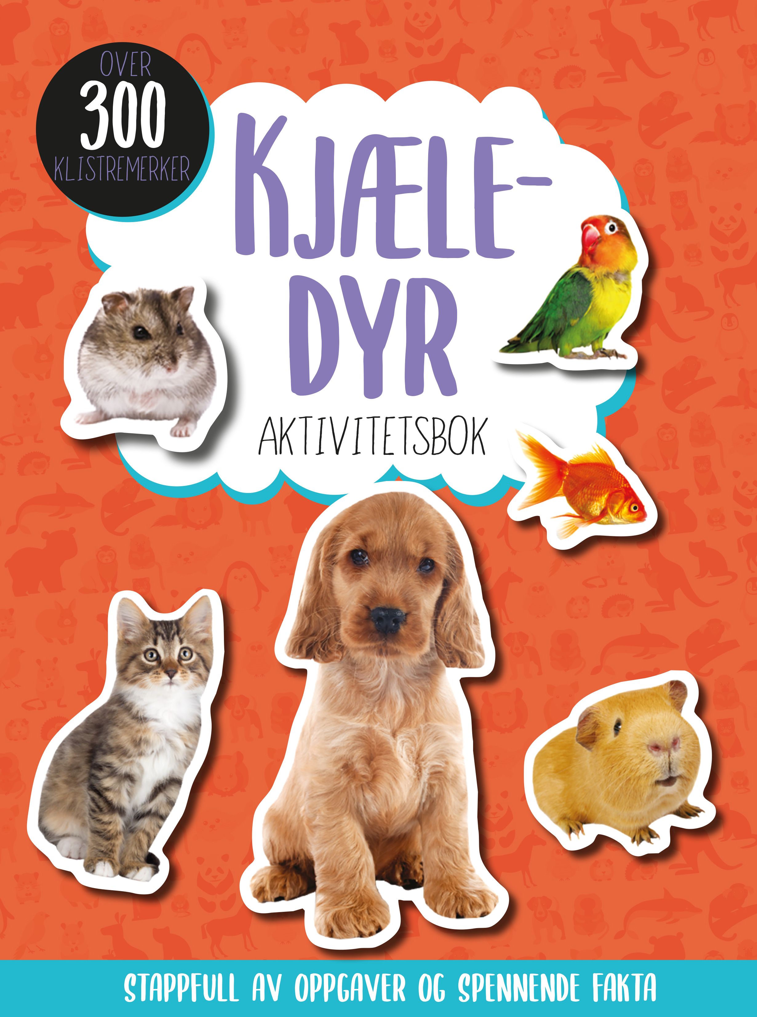 Kjæledyr - aktivitetsbok