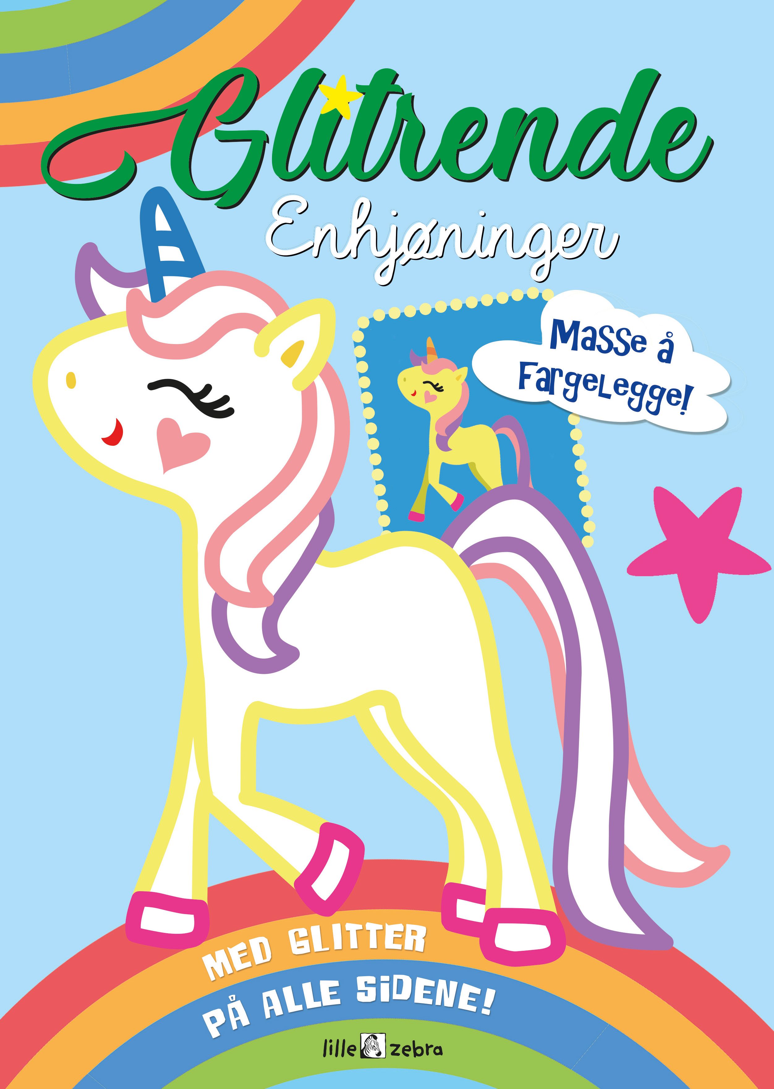 Glitrende enhjørninger. Med glitter på alle sidene! Masse å fargelegge