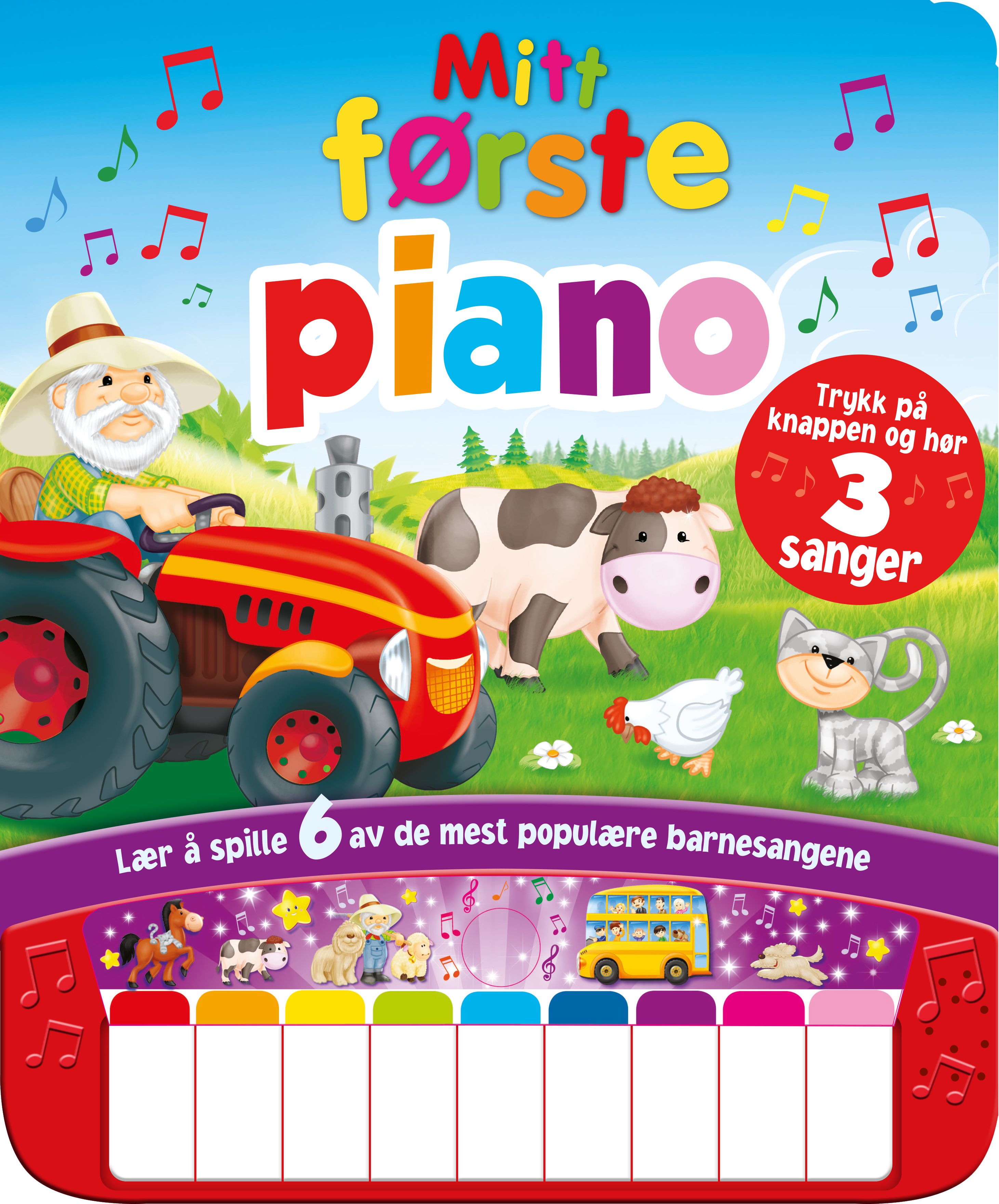 Mitt første piano - lær å spille 6 av de mest populære barnesangene