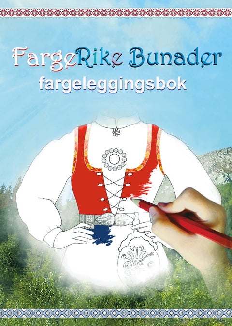 Norske bunader - fargeleggingsbok