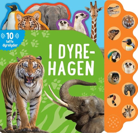 I dyrehagen - 10 tøffe dyrelyder