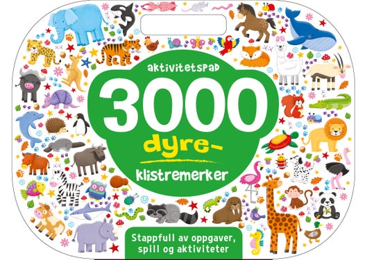 3000 dyreklistremerker - aktivitetspad : stappfull av oppgaver, spill og aktiviteter