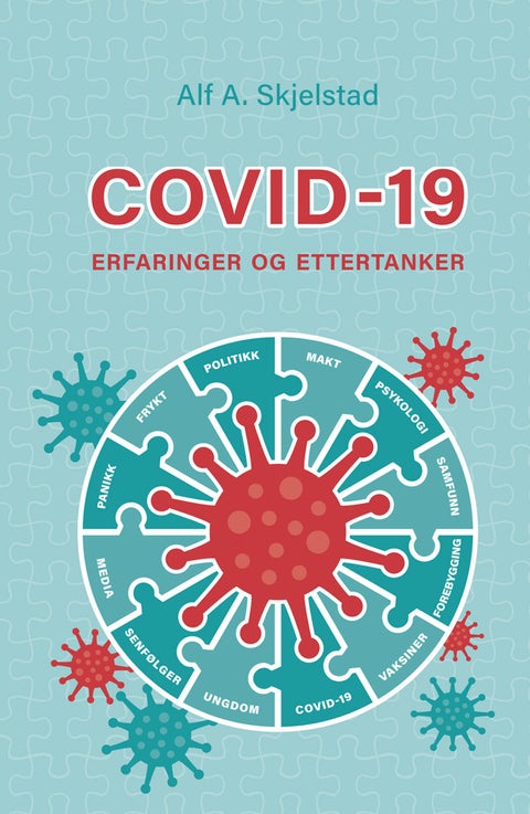 Covid-19 - erfaringer og ettertanker