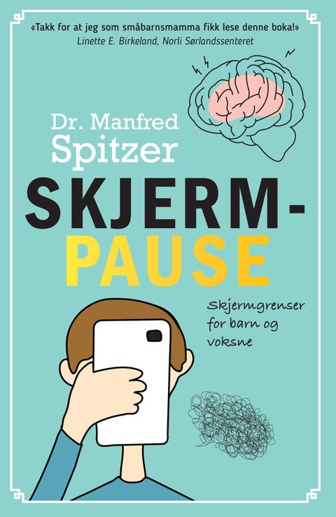 Skjermpause - skjermgrenser for barn og voksne