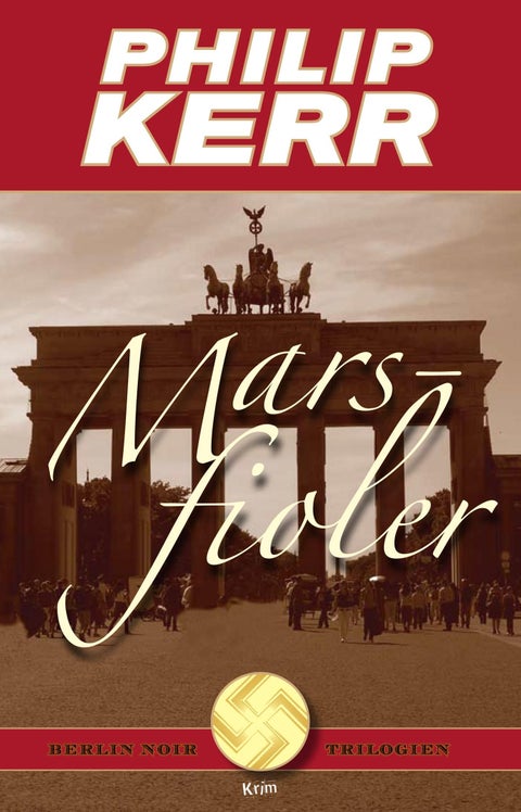 Marsfioler - Berlin noir trilogien