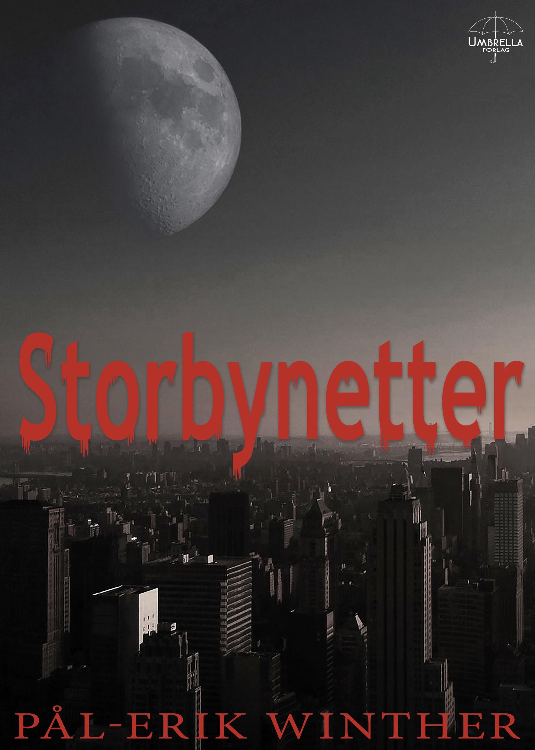 Storbynetter - fantasyroman