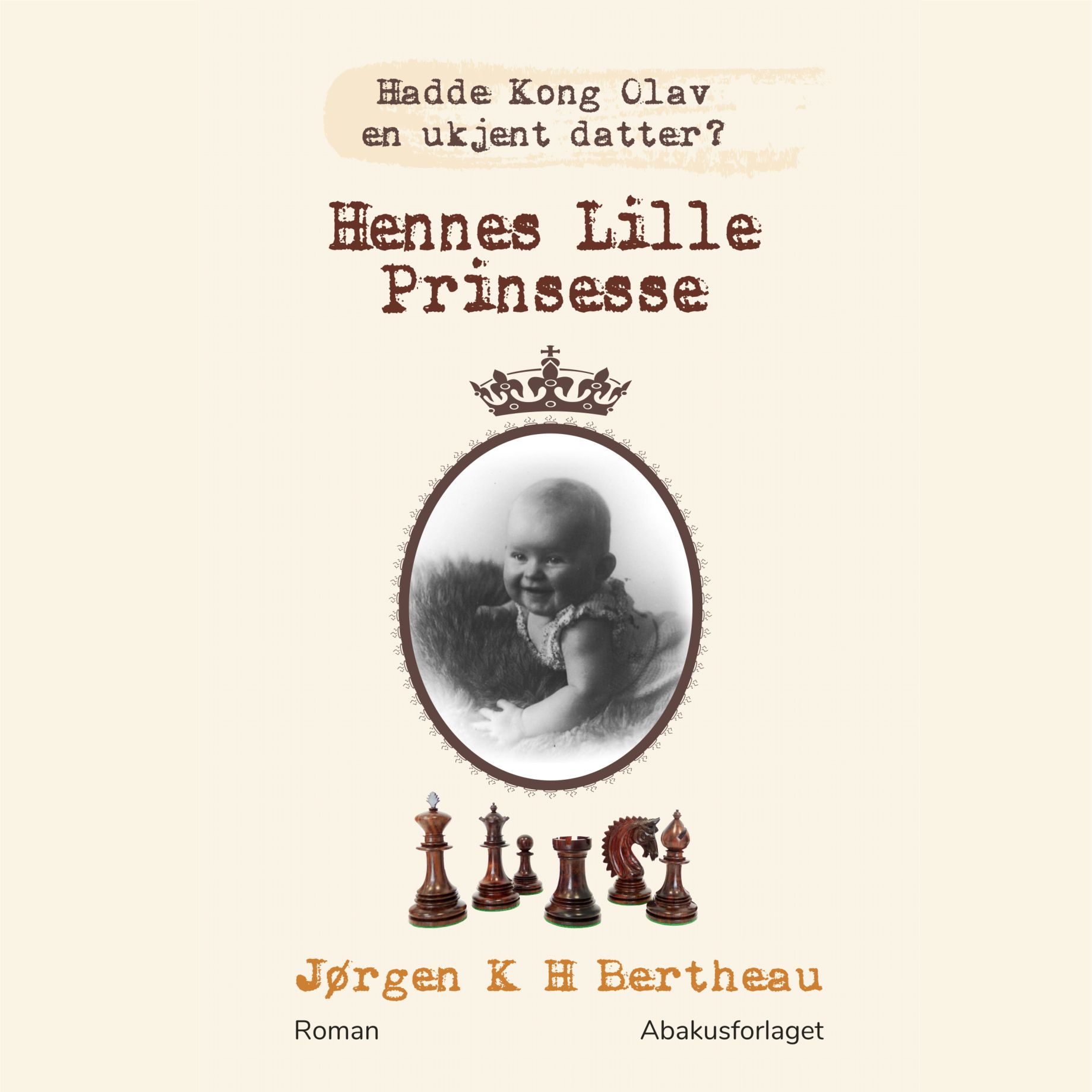 Hennes lille prinsesse - 1921-1928 : roman