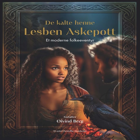 De kalte henne Lesben Askepott - et moderne folkeeventyr