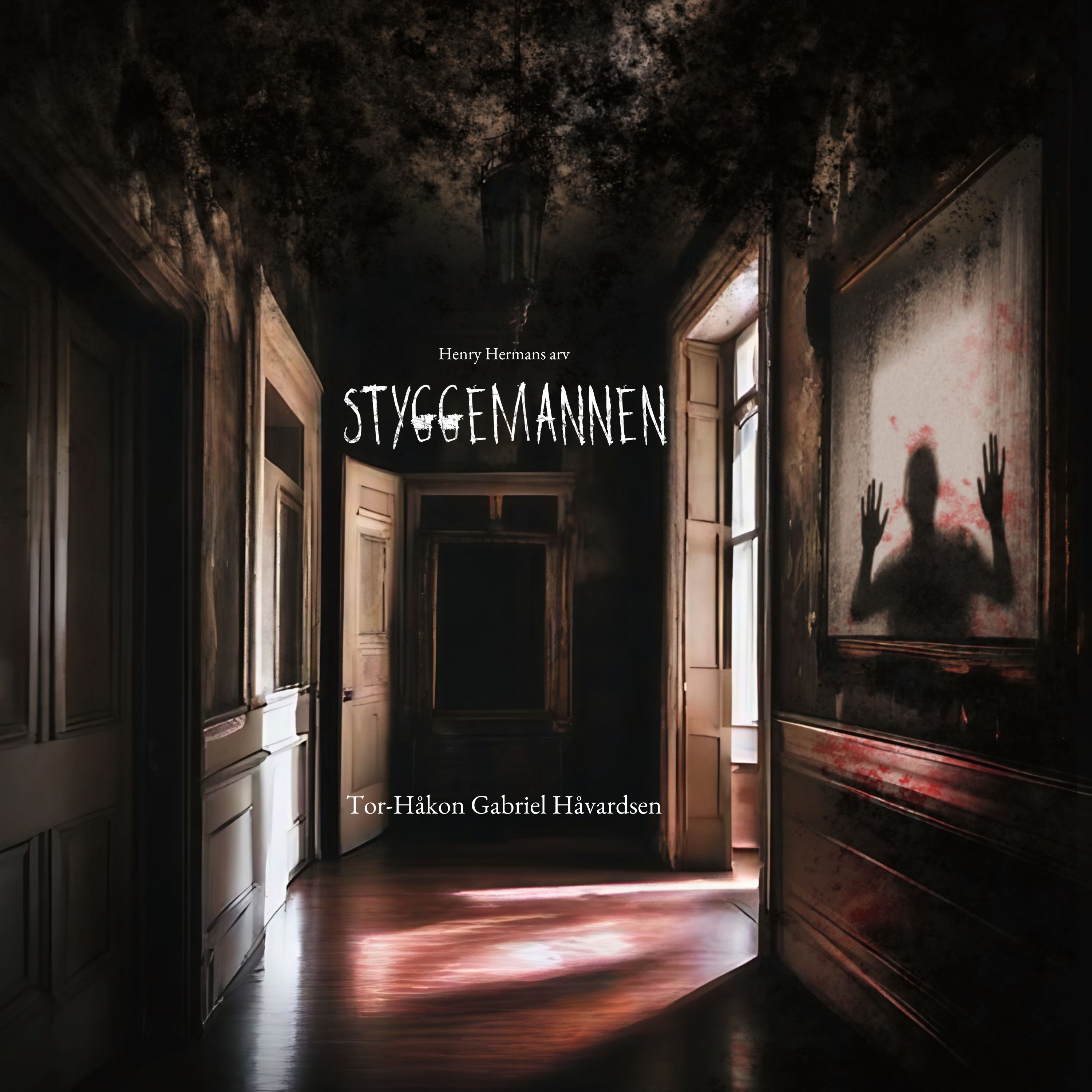 Styggemannen - Henry Hermans arv : en mørk historie