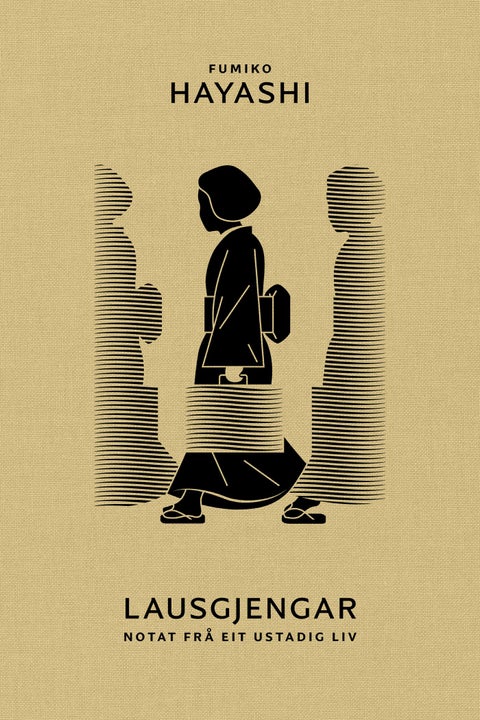 Lausgjengar - notat frå eit ustadig liv