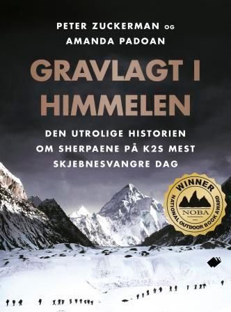 Gravlagt i himmelen - den utrolige historien om sherpaene på K2s mest skjebnesvangre dag