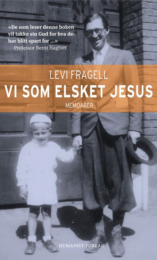 Vi som elsket Jesus - memoarer