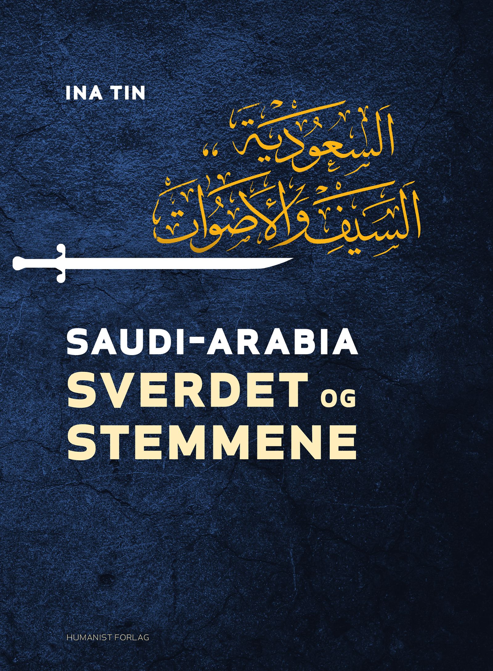 Saudi-Arabia - sverdet og stemmene
