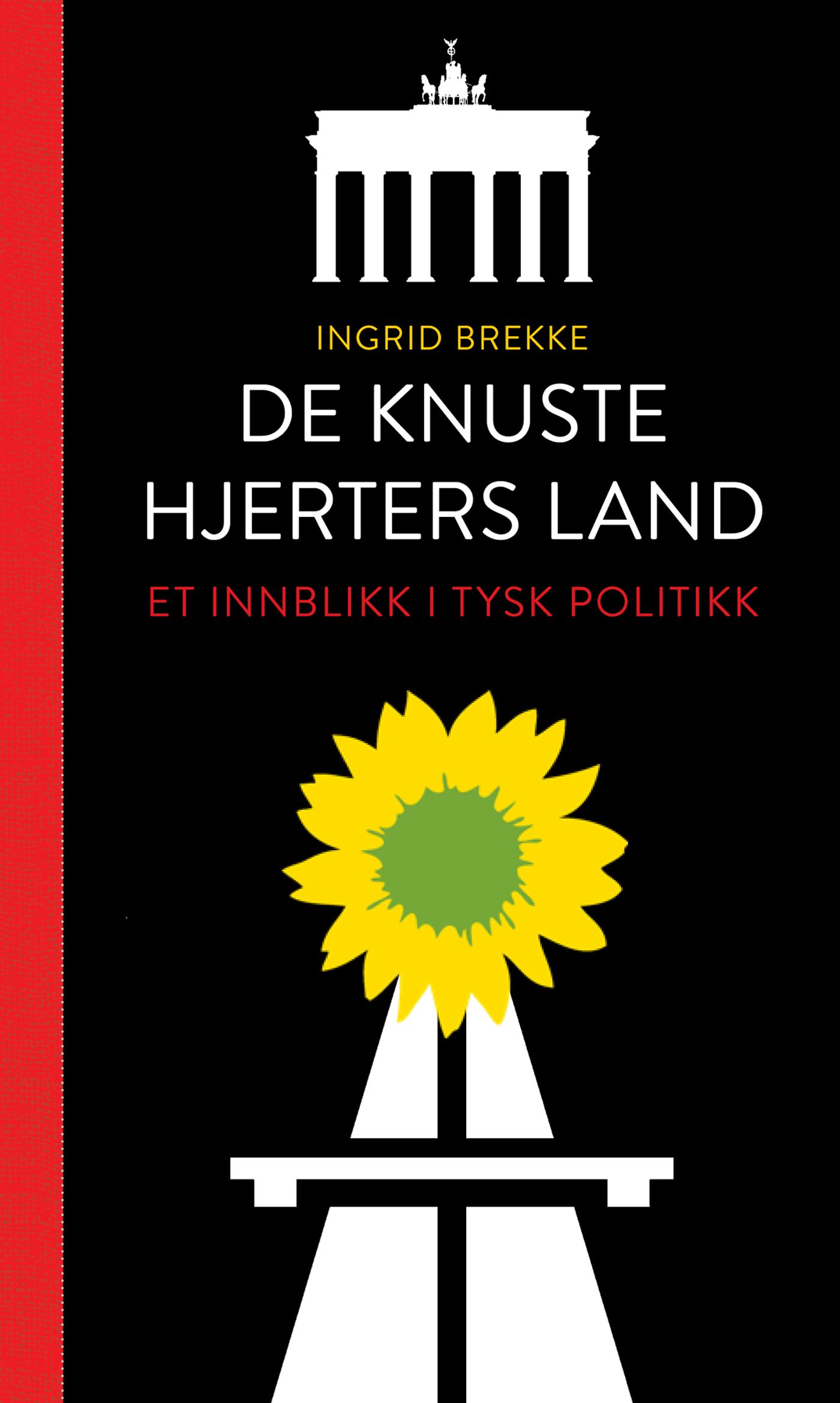 De knuste hjerters land - et innblikk i tysk politikk