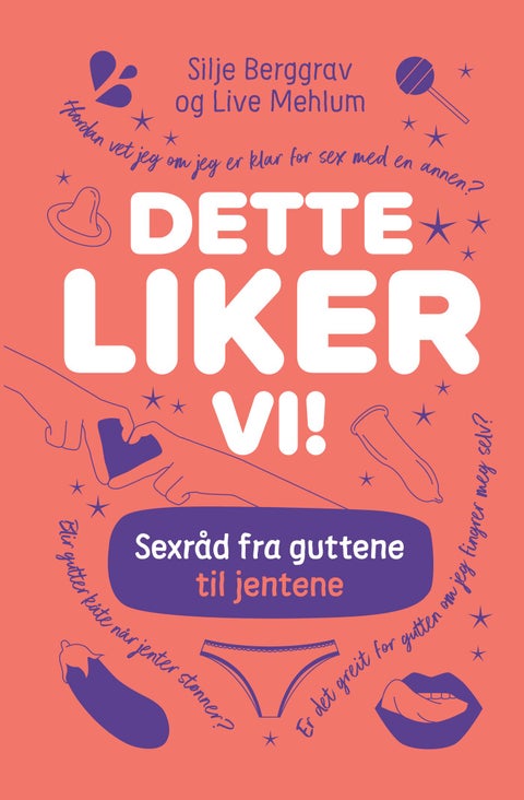 Dette liker vi! - Sexråd fra guttene til jentene