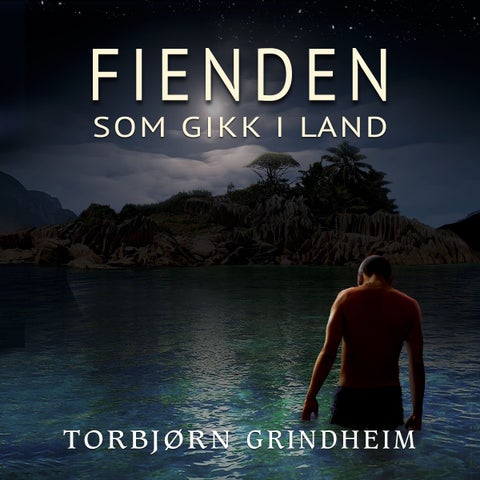 Fienden som gikk i land