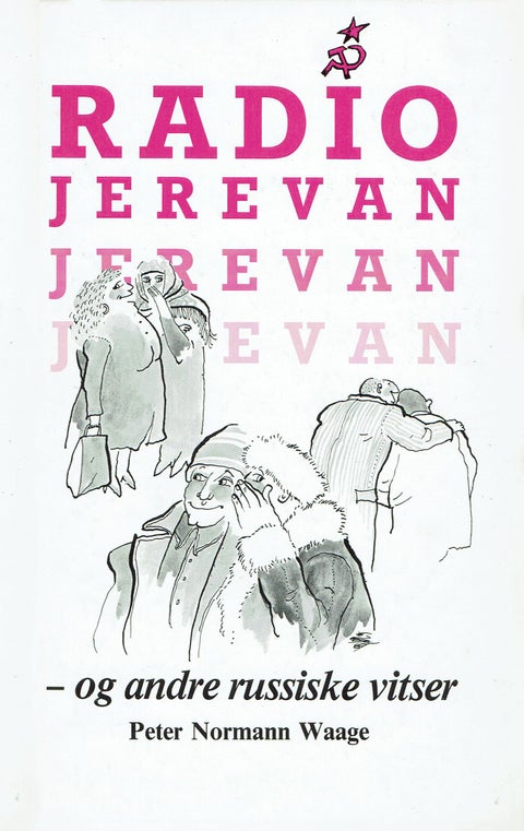 Radio Jerevan - og andre russiske vitser
