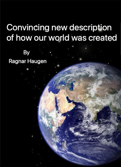 Convincing new description of how our world was created