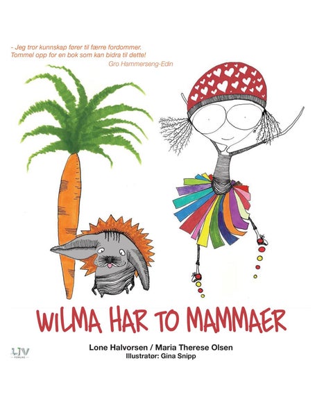 Wilma har to mammaer