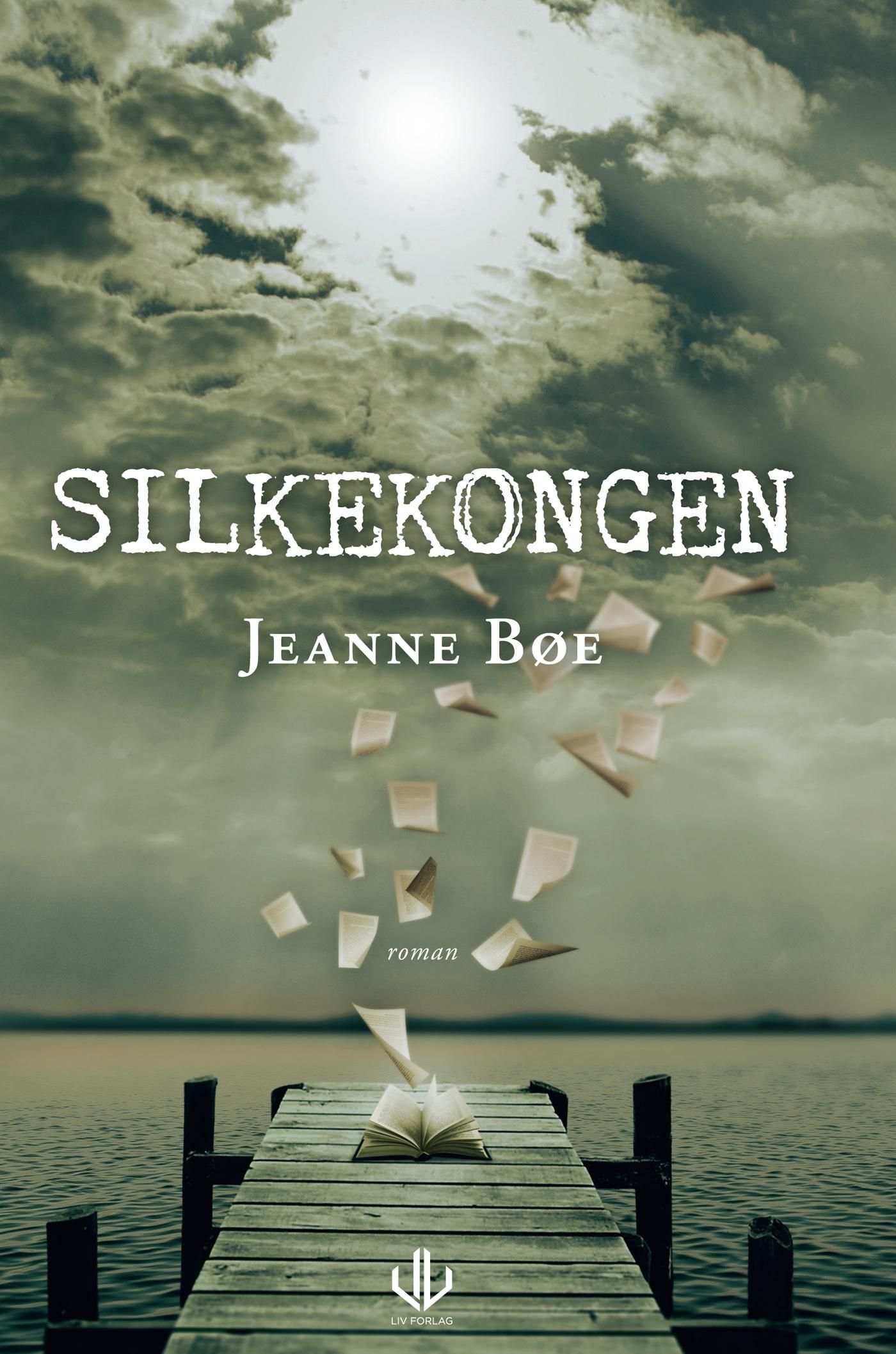 Silkekongen - roman