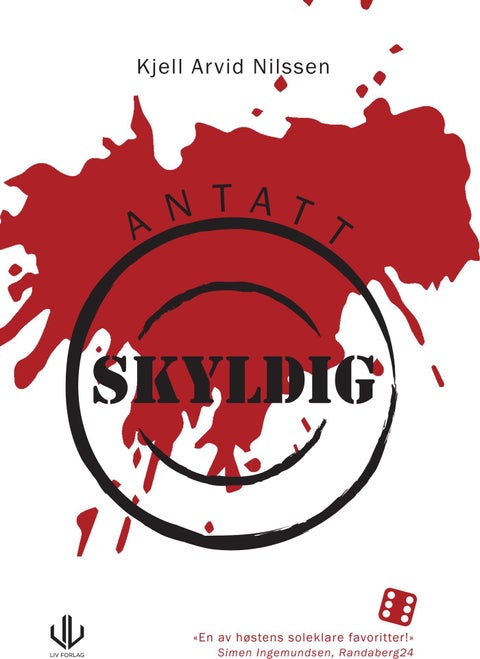 Antatt skyldig - ...når marerittet blir virkelighet...
