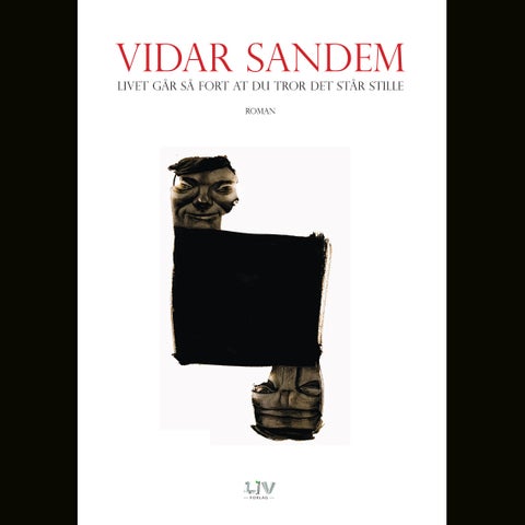 Livet går så fort at du tror det står stille