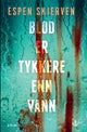 Blod er tykkere enn vann