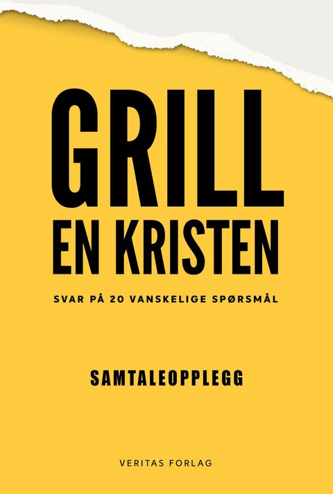 Grill en kristen - svar på 20 vanskelige spørsmål : samtaleopplegg