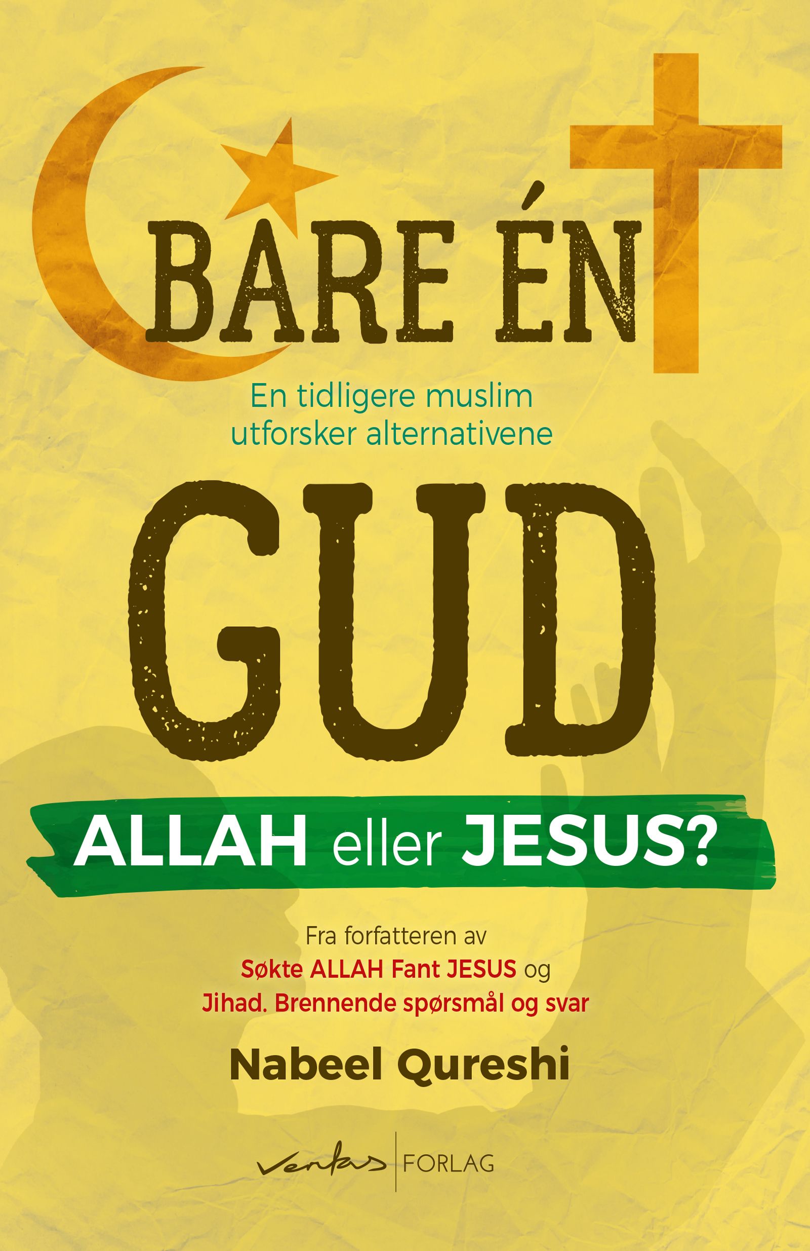 Bare én Gud, Allah eller Jesus? - en tidligere muslim utforsker alternativene