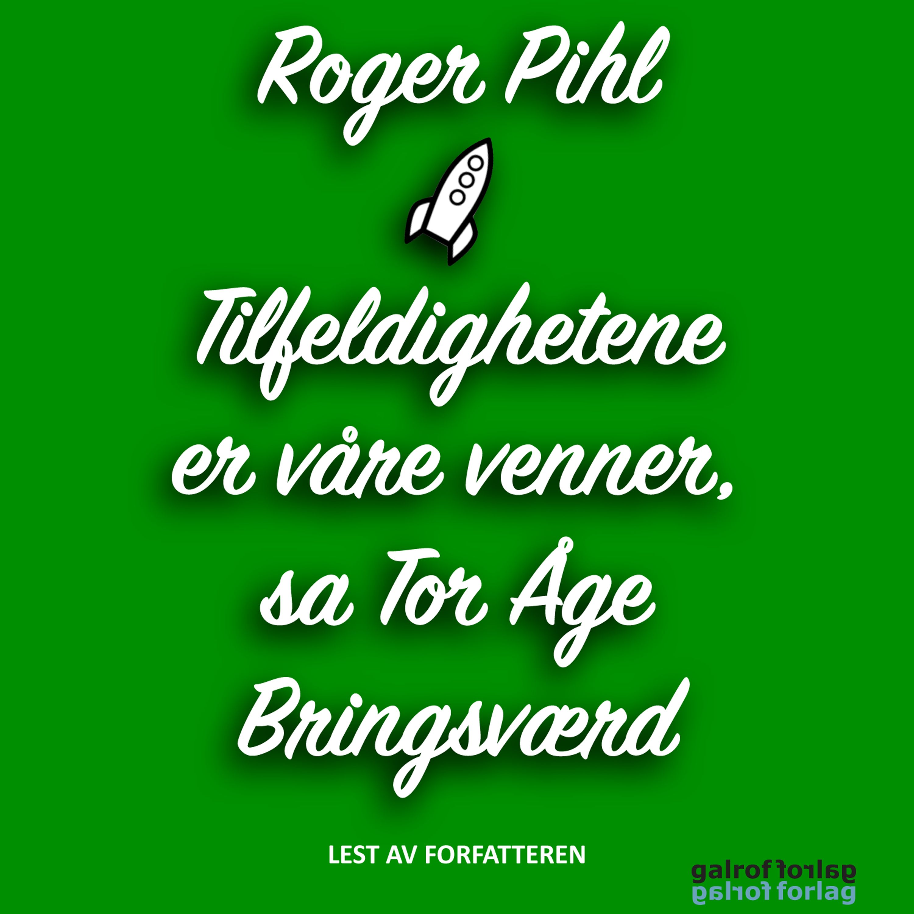 Tilfeldighetene er våre venner, sa Tor Åge Bringsværd