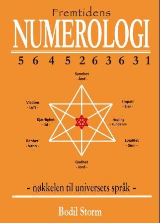 Fremtidens numerologi - nøkkelen til universets språk