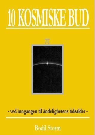 10 kosmiske bud - ved inngangen til åndelighetens tidsalder
