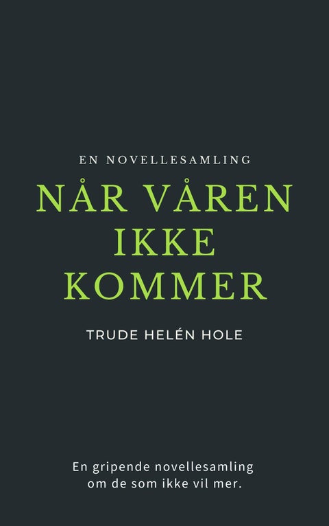 Når våren ikke kommer - en bok om selvmord