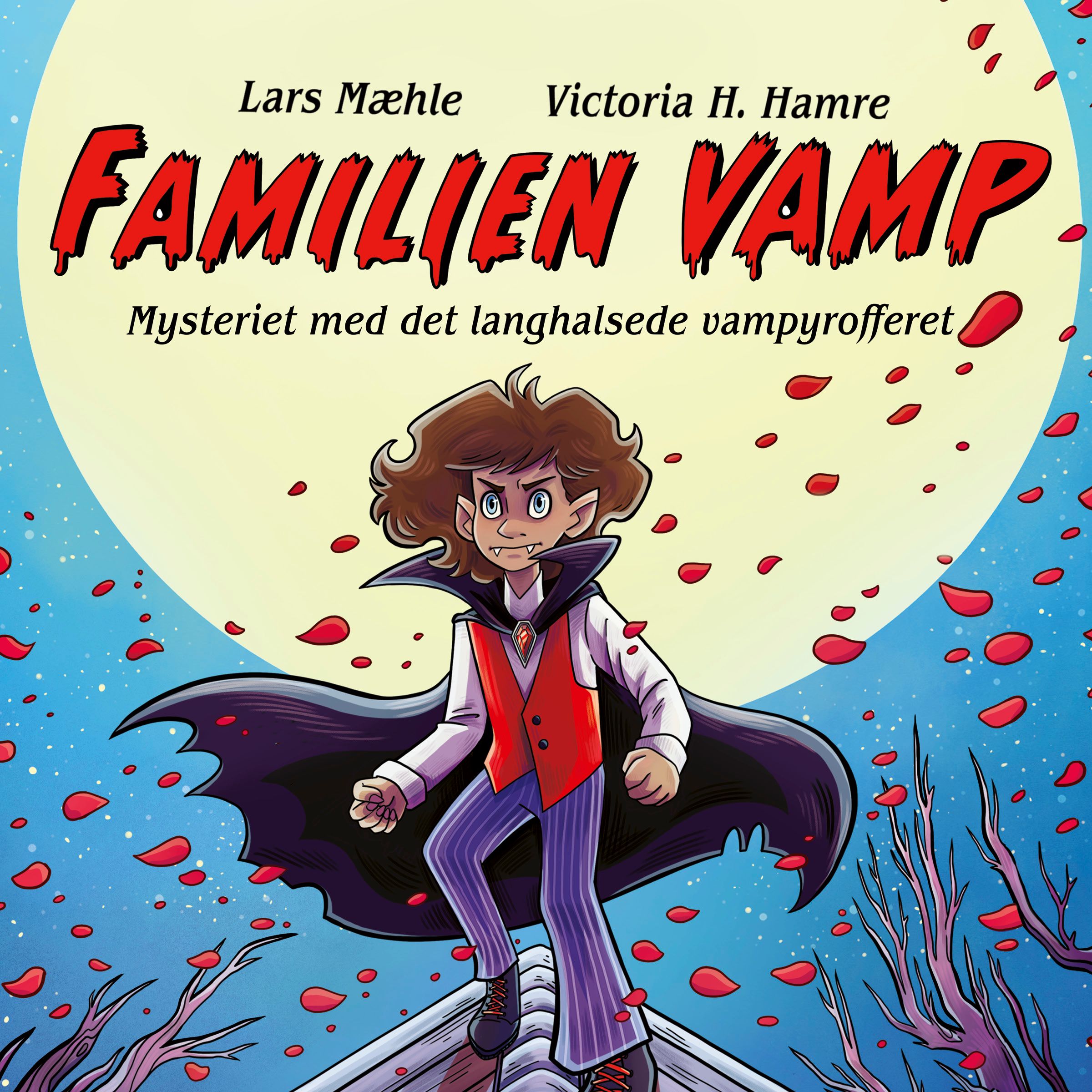 Familien Vamp - mysteriet med det langhalsede vampyrofferet