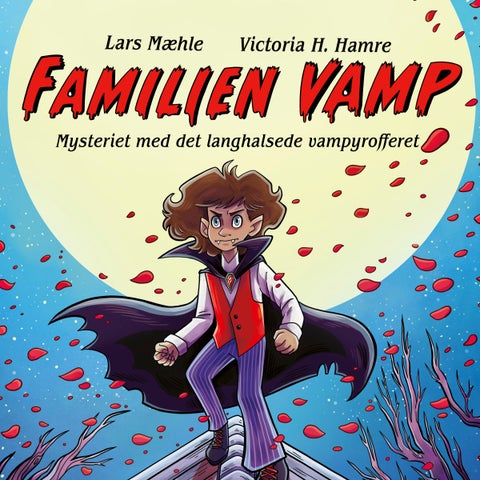 Familien Vamp - mysteriet med det langhalsede vampyrofferet