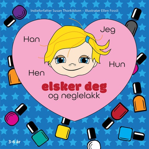 Han jeg hun hen elsker deg og neglelakk