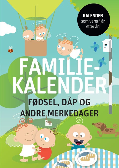 Familiekalender. Fødsel, dåp og andre merkedager