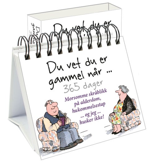 Du vet du er gammel når - 365 dager