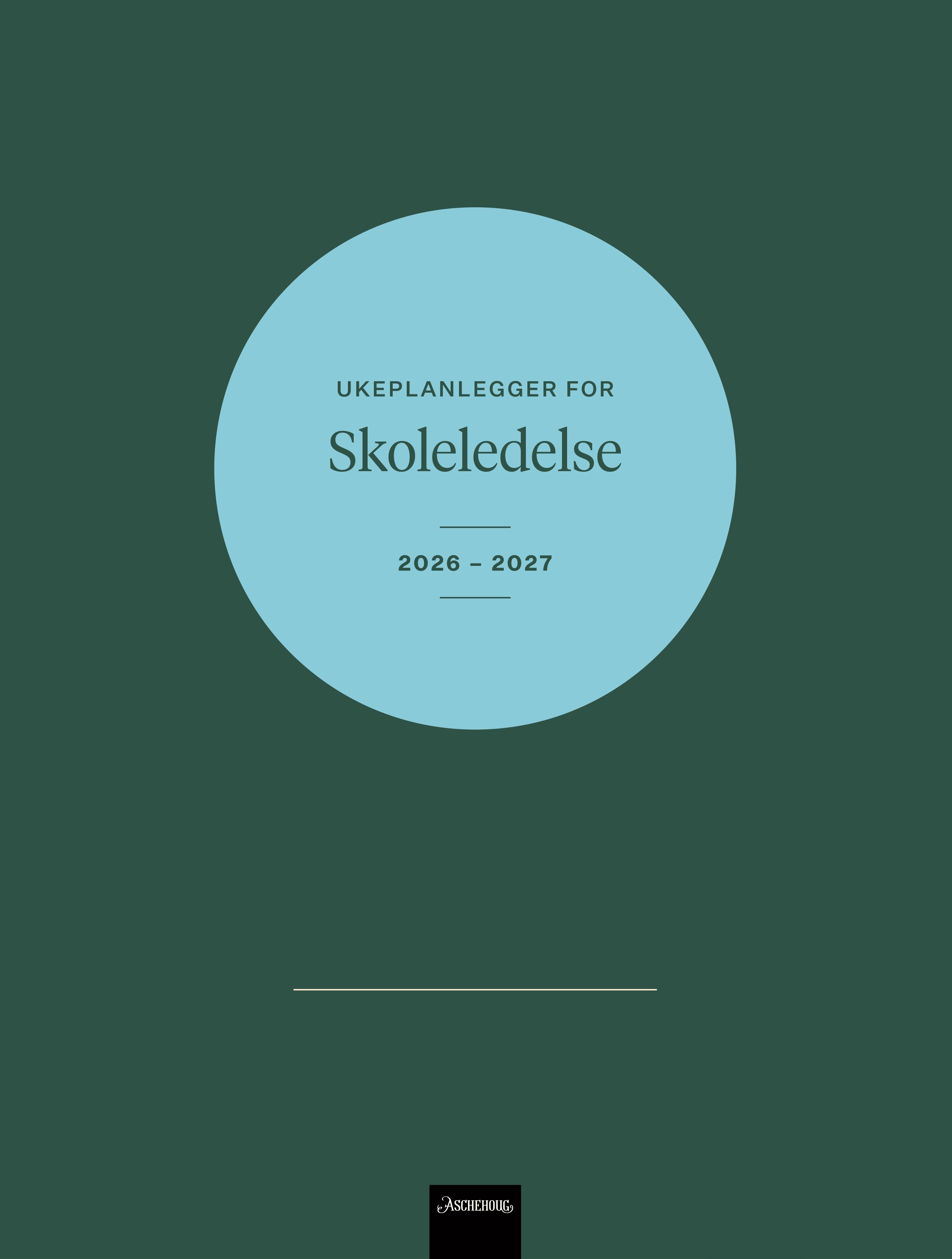 Ukeplanlegger for skoleledere 2026-2027