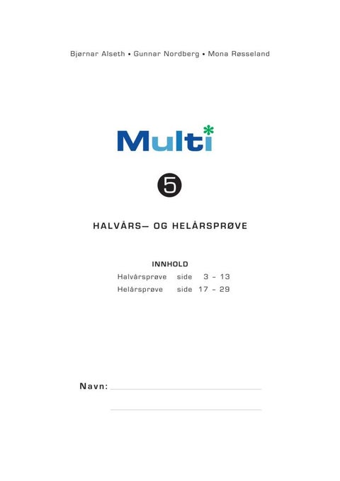 Multi 5. Halvårs- og heilårsprøve. Pakke à 15 stk.
