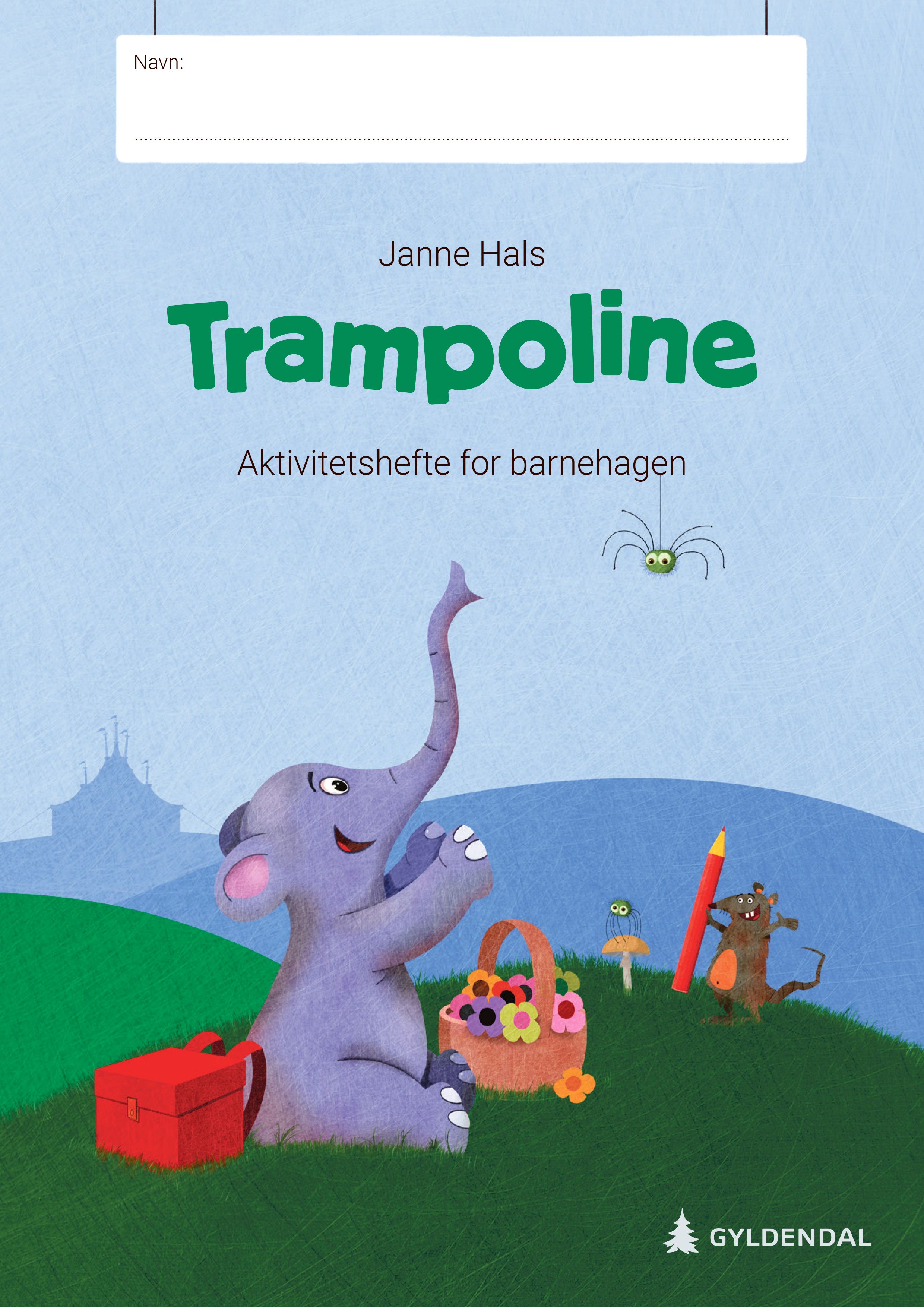 Trampoline. Aktivitetshefte for barnehagen
