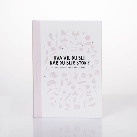 Hva vil du bli når du blir stor? 365 små og store