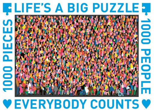 Life's a big puzzle. 1000 pieces - 1000 people - Everybody counts