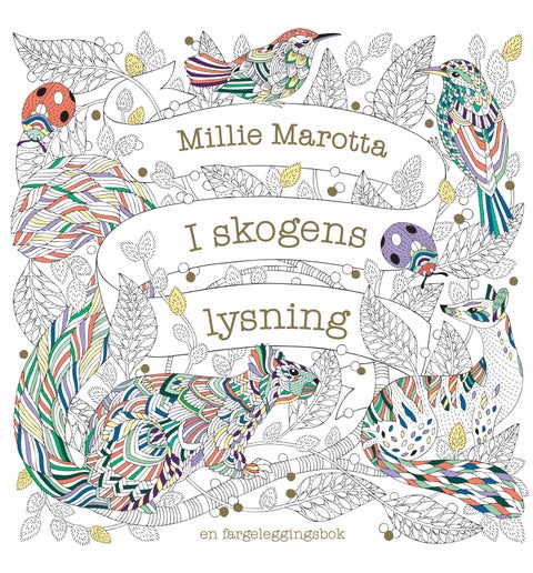 I skogens lysning. En fargeleggingsbok - en fargeleggingsbok