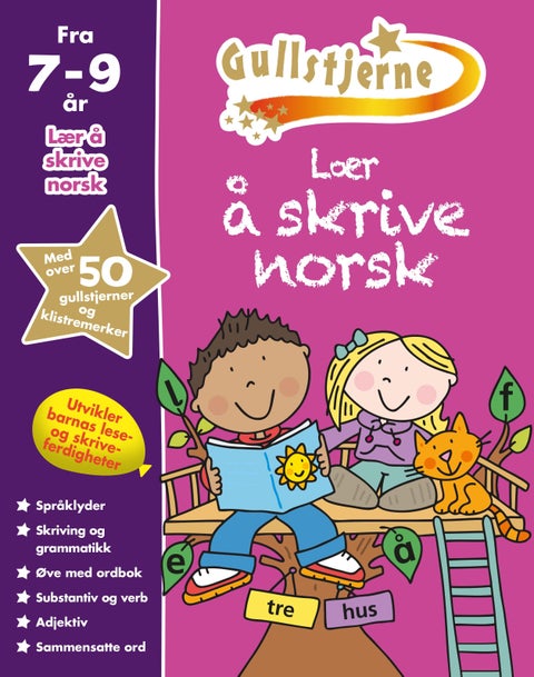 Lær å skrive norsk. 7-9 år. Gullstjerne - gullstjerne 7-9 år