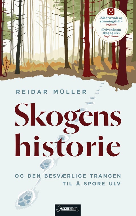 Skogens historie - og den besværlige trangen til å spore ulv
