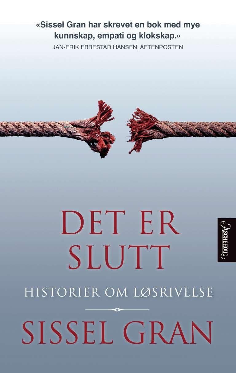 Det er slutt - historier om løsrivelse