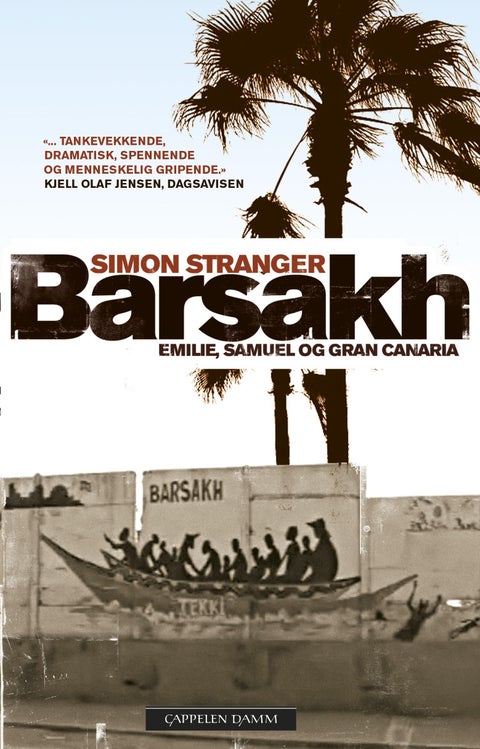Barsakh - Emilie, Samuel og Gran Canaria : roman