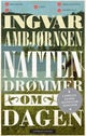 Natten drømmer om dagen