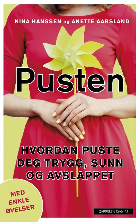 Pusten - hvordan puste deg trygg, sunn og avslappet